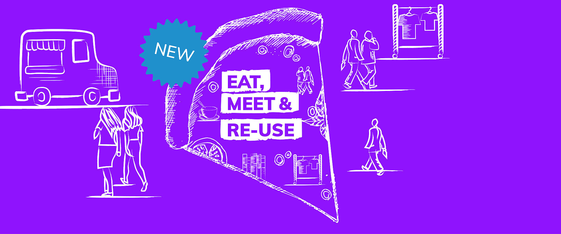 Veranstaltungsreihe Eat, Meet & Re-Use mit Tauschmarkt und Foodtrucks
